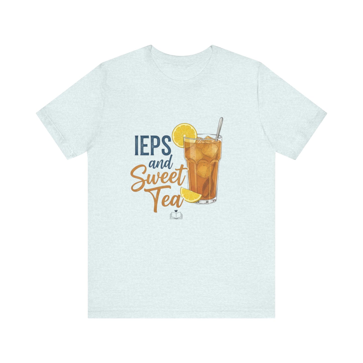 IEPs and Sweet Tea  Unisex Jersey Tee