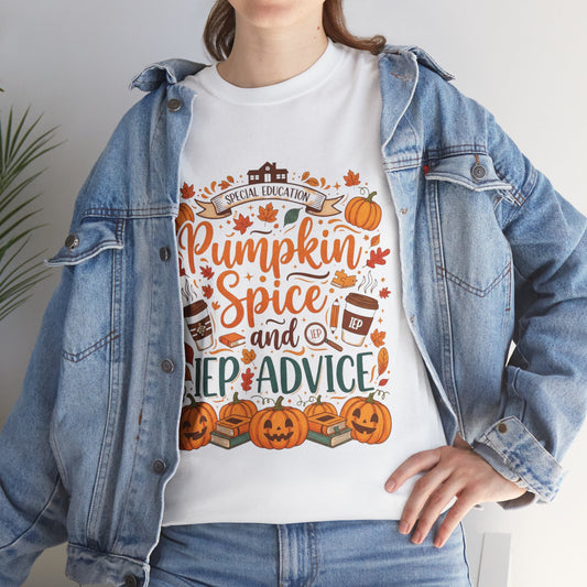 Cozy Fall T-Shirt "Pumpkin Spice and IEP Advice"