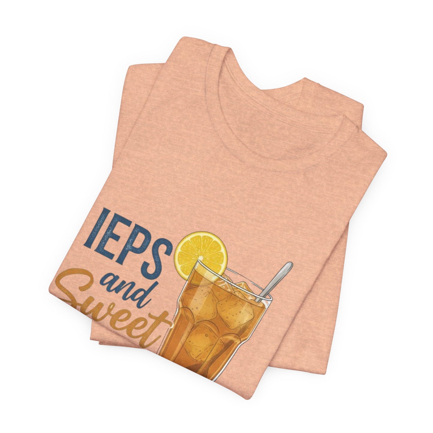 IEPs and Sweet Tea  Unisex Jersey Tee