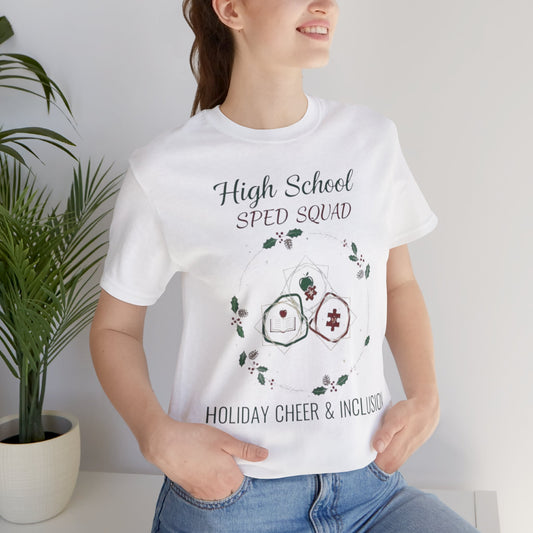 Holiday Cheer SPED Squad Tee