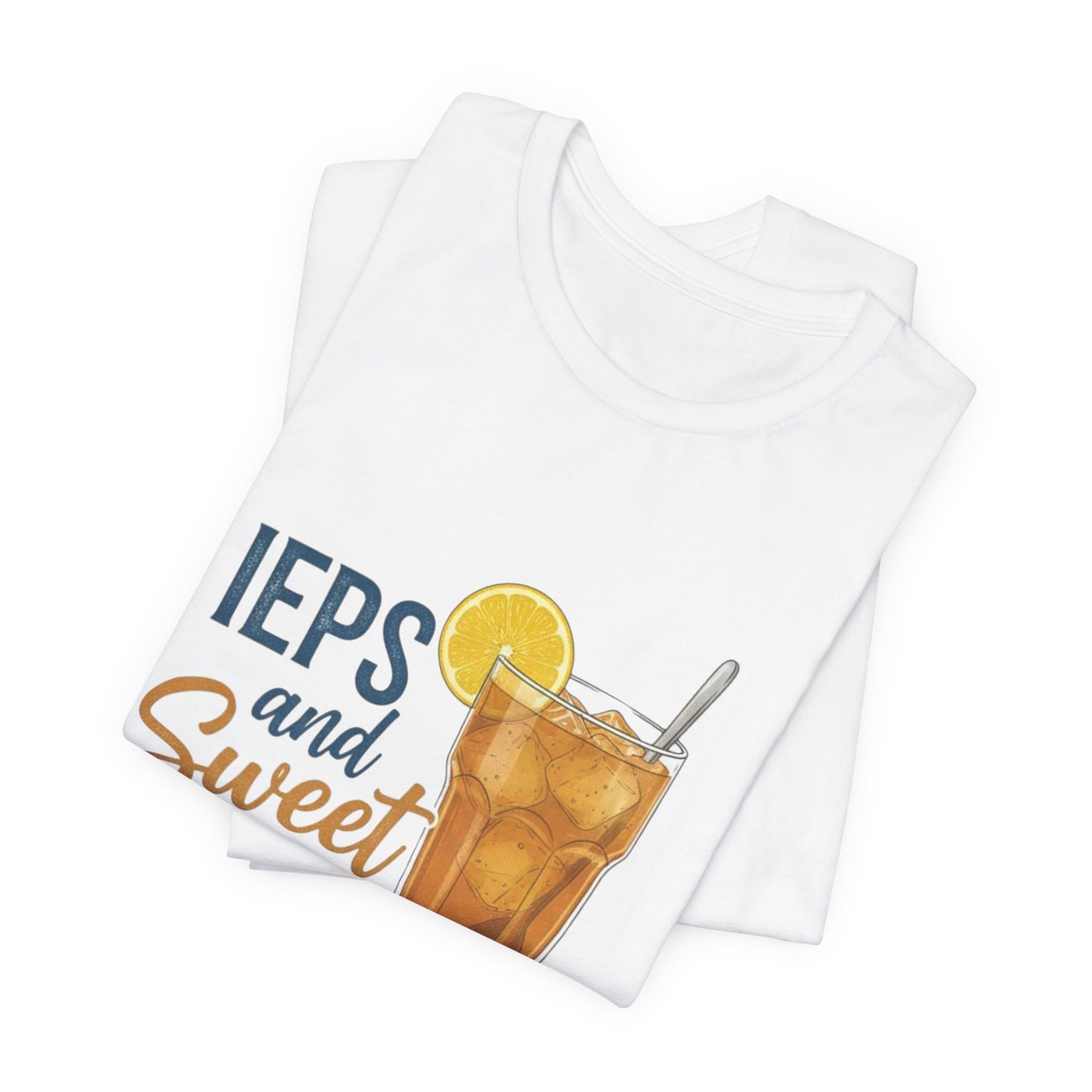 IEPs and Sweet Tea  Unisex Jersey Tee